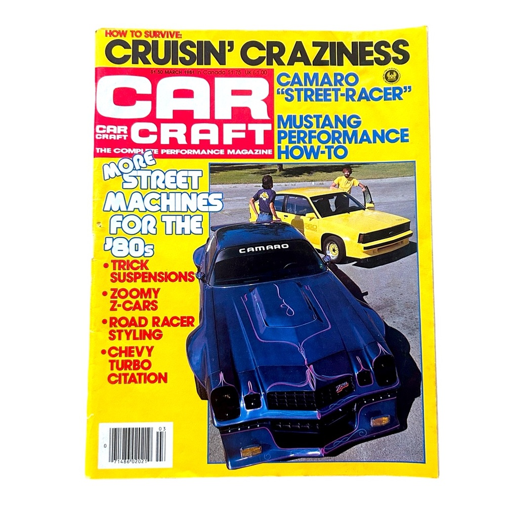 March 1981 Car Craft Cruisin’ Craziness Camaro “Street-Racer”